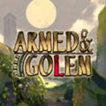 Armed and Golemh V1.0 ׿