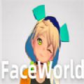 FaceWorldֻ V1.0 ׿