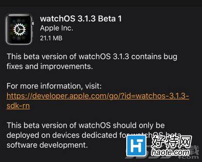 watchOS3.1.3 Beta1޸ʲô watchOS3.1.3 Beta1޸ݽ
