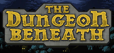 The Dungeon Beneath