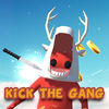 Kick the Gang V1.0 ׿