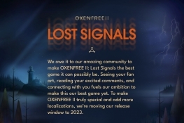 独立惊悚游戏《OXENFREE II: Lost Signals》宣布延期发售