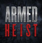 armed heist(װӶ) V1.0 ƻ