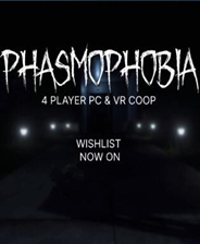 Phasmophobia V1.0 PC