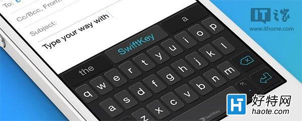 ΢ɹչSwiftKey뷨׿/iOSû3