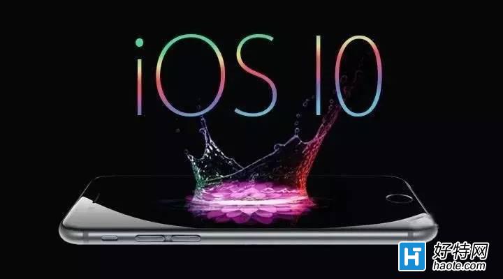 iOS 10ϲĹܣ̫ţ