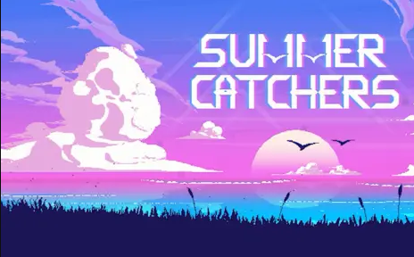 【夏日追捕者 summer catchers】试玩教程部分