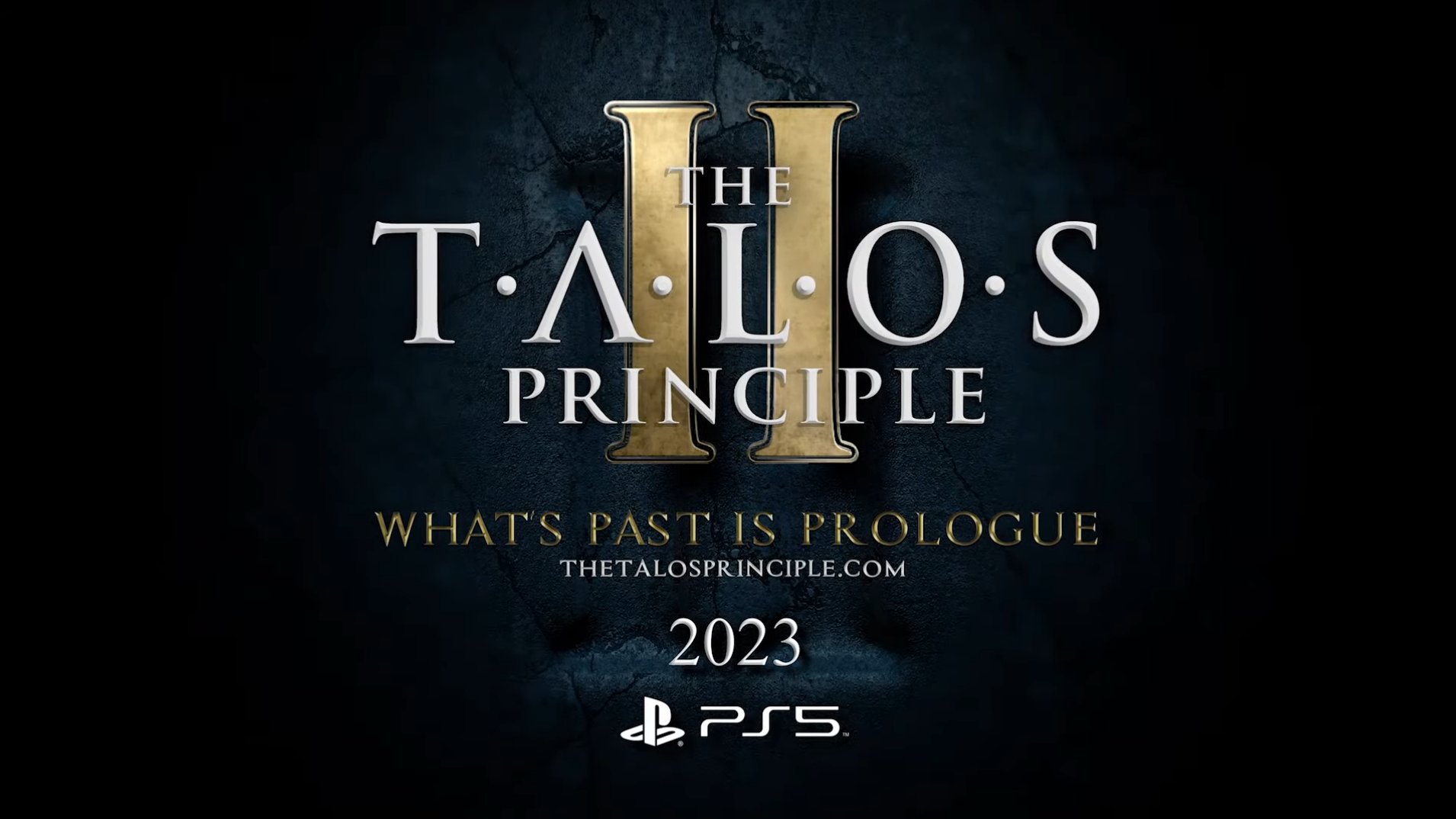 PS发布会：《塔洛斯的法则2》正式公开！2023年发售