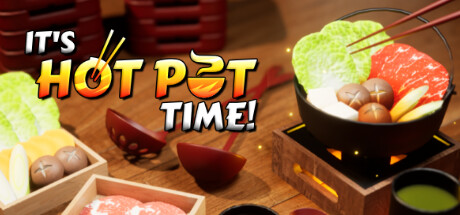 ģϷIts Hot Pot Time!ϼSteam