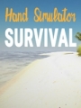 HandSimulator:Survivalİ V1.0 PC