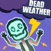 Dead Weather V0.3 ׿