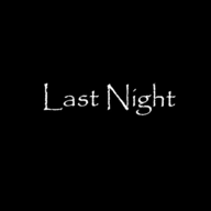 Last Night V0.0.9 ׿