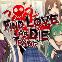 find love or die trying